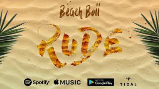 Rude - beach  boii