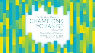Champions for Change Gala 2022