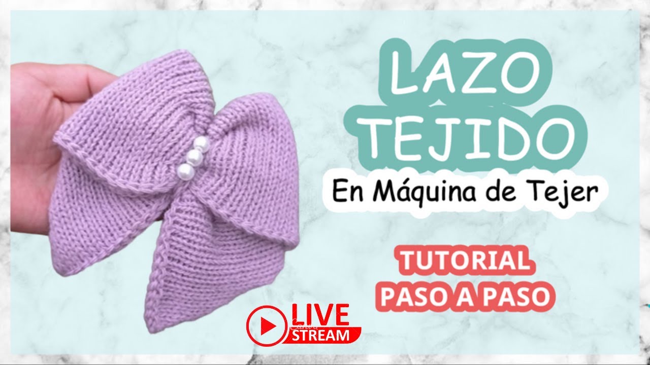 🔴 EN VIVO: ¿Cómo tejer un LAZO en máquina de tejer? | Comfy Tejidos