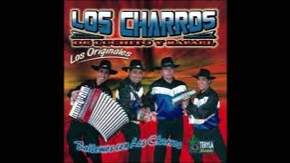 LOS CHARROS DE LUMACO - SERÁ PORQUÉ TE AMO