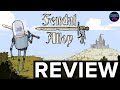 Feudal Alloy - Review