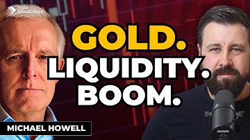 The Godfather of Liquidity: Monetary Inflation Is Here, GOLD Rally I Michael Howell