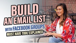 How To Grow Your Email List with Facebook Groups ✉