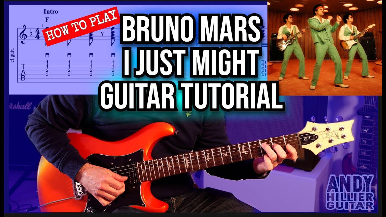 How to Play I Just Might – Bruno Mars | Guitar Tutorial Lesson