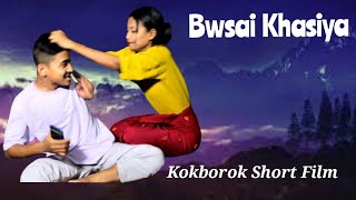 Bwsai Khasiya || Kokborok short film 2024 ||