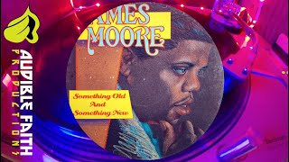 Rev James Moore - Something Old Something New Album Side A 1987