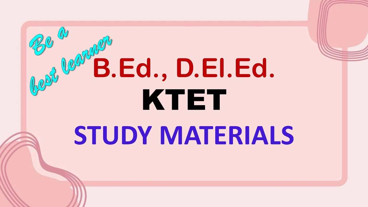 KTET, B.Ed. & D.El.Ed. FLASH STUDY CONTENTS - YouTube
