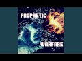 Prophetic Warfare (Instrumental)