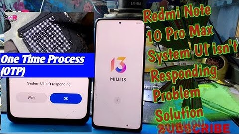 Redmi Note 10 Pro Max System UI isn