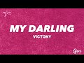Victony - My Darling (Lyrics)