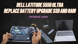 Dell Latitude 5550 Ultra Battery Replacement and Upgrade SSD &amp; RAM Options (2026 Guide)