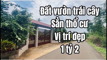 Khó khăn ! Đành bán đất vườn trái cây , vị trí đẹp ,sẵn thổ cư ở BRVT