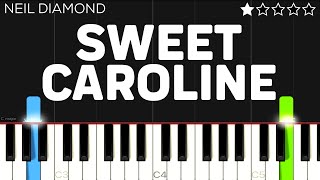 Neil Diamond - Sweet Caroline | EASY Piano Tutorial