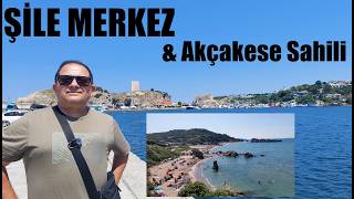 Şile Merkez | Akçakese Sahili | İstanbul