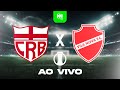 CRB 1 x 0 Vila Nova - 17/05/24 - Brasileirão Série B | #live
