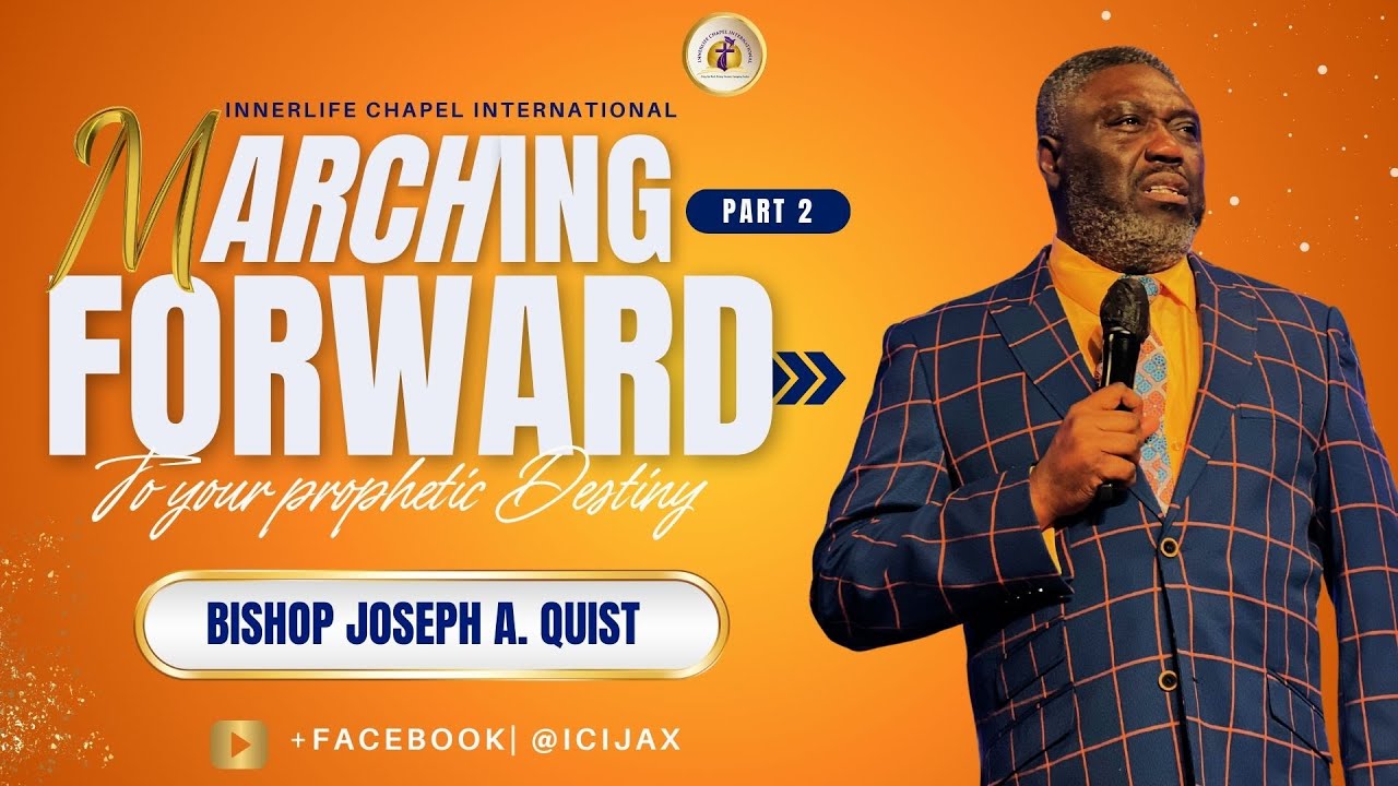 MARCHING FORWARD INTO YOUR PROPHETIC DESTINY (PART 2) | SUNDAY MORNING ...