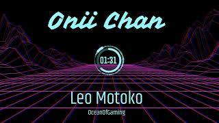 Leo Motoko - Onii Chan (Bass Boosted)