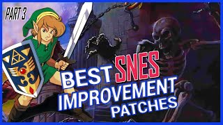 Best Super Nintendo Improvement Patches, Part 3 - SNESdrunk
