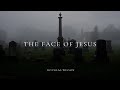 The Face of Jesus Christ / Douglas Wilson / Christ Church