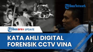 Respons Ahli Digital Forensik soal Viral Rekaman CCTV Diduga Momen TKP saat Pembunuhan Vina Cirebon