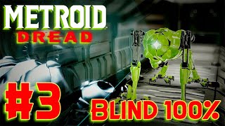 This is Getting Out of Hand... | Metroid Dread - Blind 100% @CAJman777