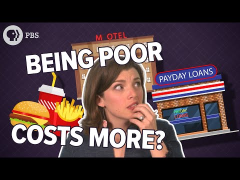 Why It's More Expensive To Be Poor