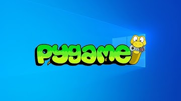 How to Install and Setup PyGame on Windows 10