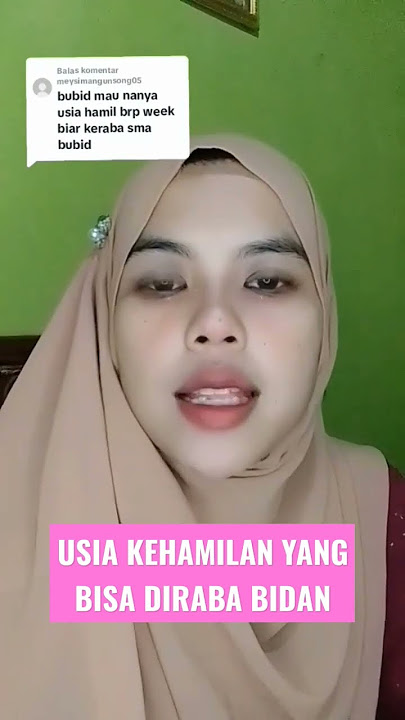 USIA KEHAMILAN YANG DAPAT DI RABA BIDAN #shorts