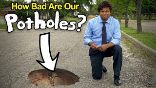 How Bad are the Potholes in Michigan?!?
