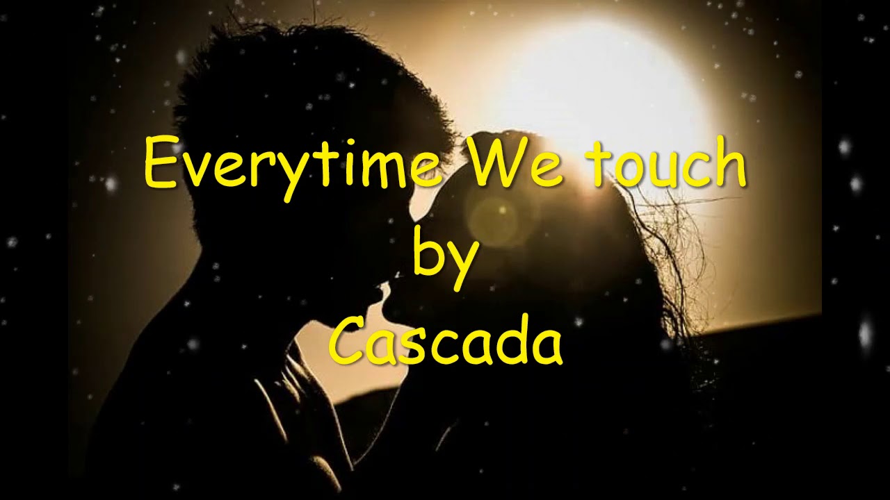 Can we touch. Cascada Everytime we Touch Piano. Everytime we Touch на пианино.