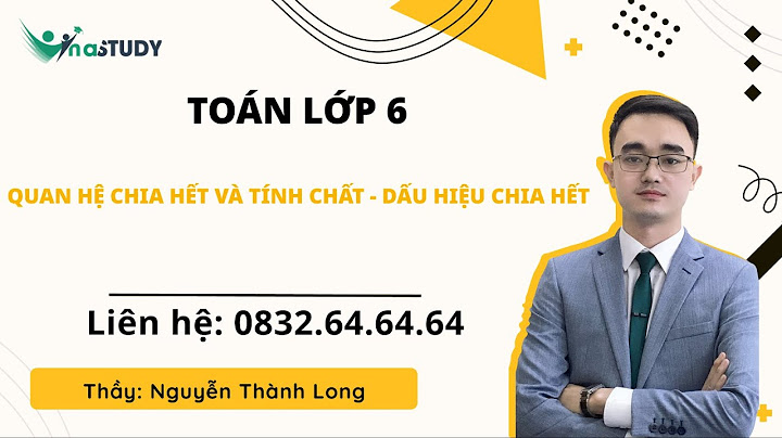 Gia sư thành được toán 6 tính chất chia hết