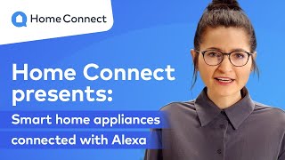 Home Connect presents: Smart home appliances connected with Alexa screenshot 5
