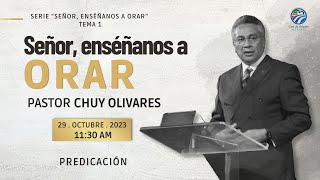 Chuy Olivares - Señor, enséñanos a orar