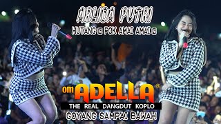 ARLIDA PUTRI - Hutang Pok Amai Amai Belalang Kupu Kupu - OM ADELLA 