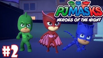pj masks heroes of the night gameplay  ( full game walkthrough) part 2