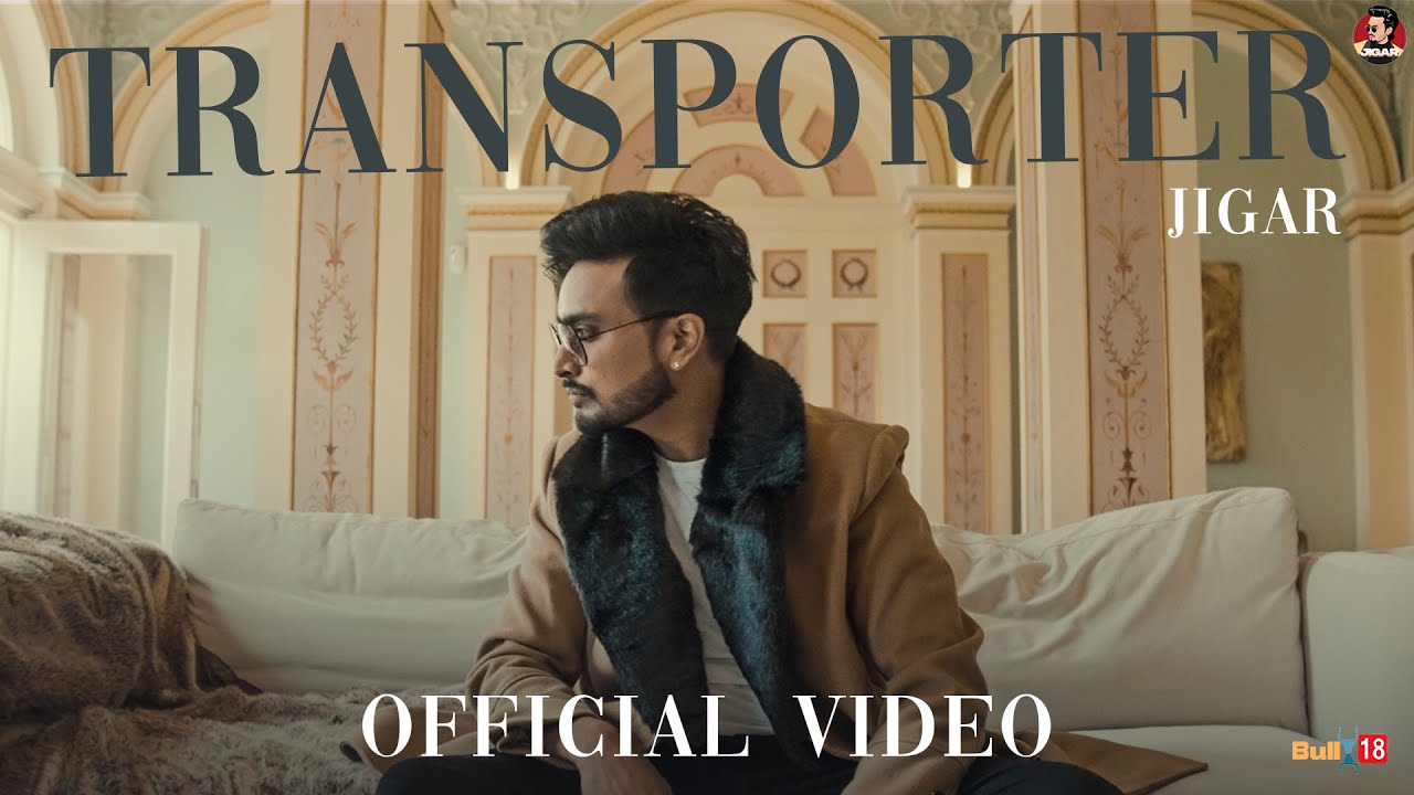 Transporter (Official Music Video) Jigar | Narinder Batth | Dee Cee | Latest Punjabi Song 2024 adlı videoyu YouTube'da izle Transporter (Official Music Video) Jigar | Narinder Batth | Dee Cee | Latest Punjabi Song 2024 adlı videoyu YouTube'da izle