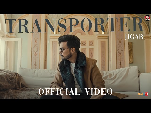 Transporter (Official Music Video) Jigar | Narinder Batth | Dee Cee | Latest Punjabi Song 2024 class=