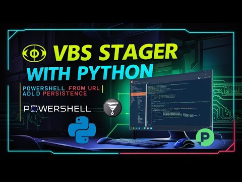 Python VBS Stager: Executing PowerShell Script from URL & Ensuring Persistence