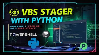 Python VBS Stager: Executing PowerShell Script from URL & Ensuring Persistence Python Wooey Executing Powershell Scritps