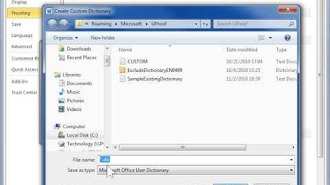Create and Use Custom Dictionaries - Word 2010