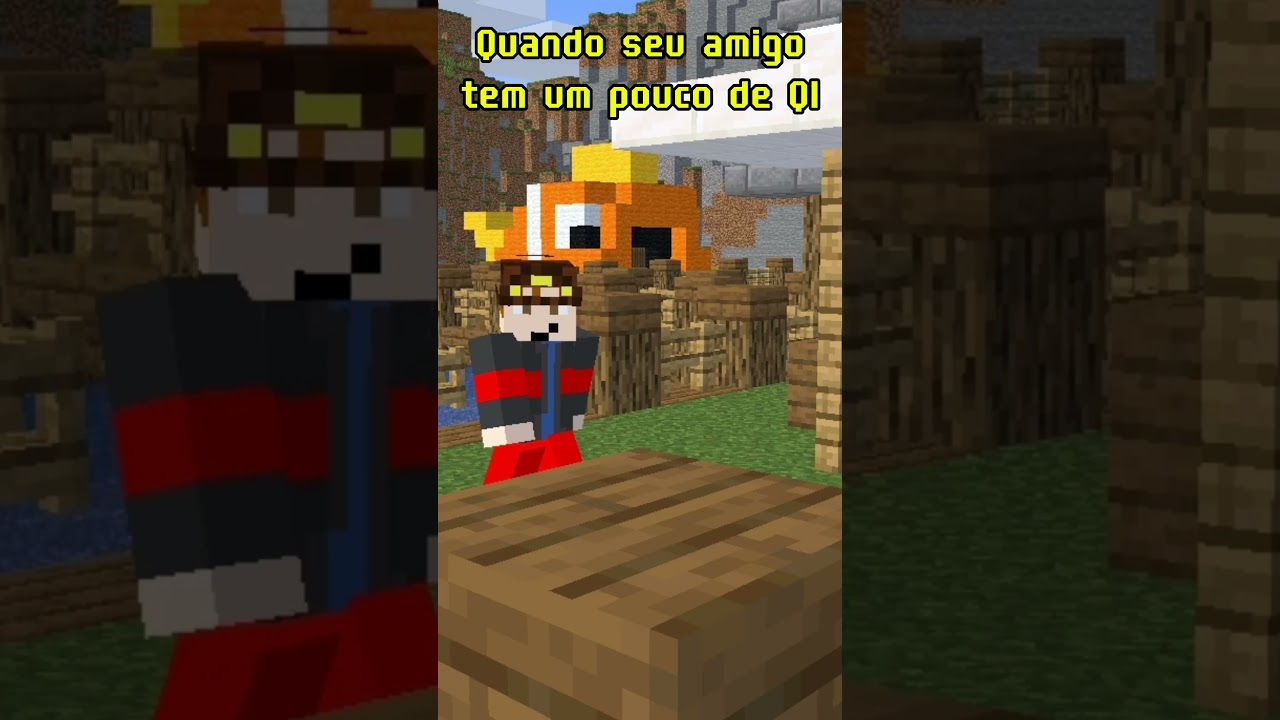 Quando seu amigo tem mais QI 