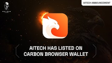 📣 Announcement  |  $AITECH is listed on Carbon Browser!