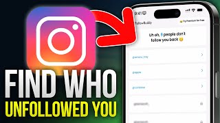 How To Find Who Unfollowed You On Instagram (2026 Updated Tutorial)