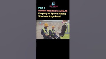 Remote Monitoring with AI: Keeping an Eye on Mining Sites from Anywhere! Part 5 #ai #viral #trending