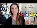 $12K on Ebay! My Best Month Ever - What Sold & Life Update VLOG