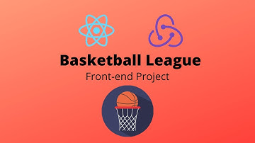 React Redux Basketball League Project Part 1