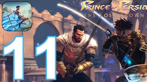 Prince of Persia: The Lost Crown - Gameplay Walkthrough, Part 11 (iOS,Android)