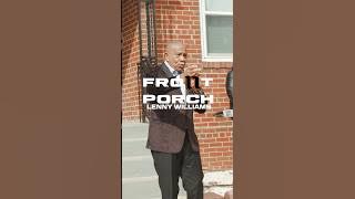Lenny Williams: Noochie’s Live From The Front Porch - Cause I Love You
