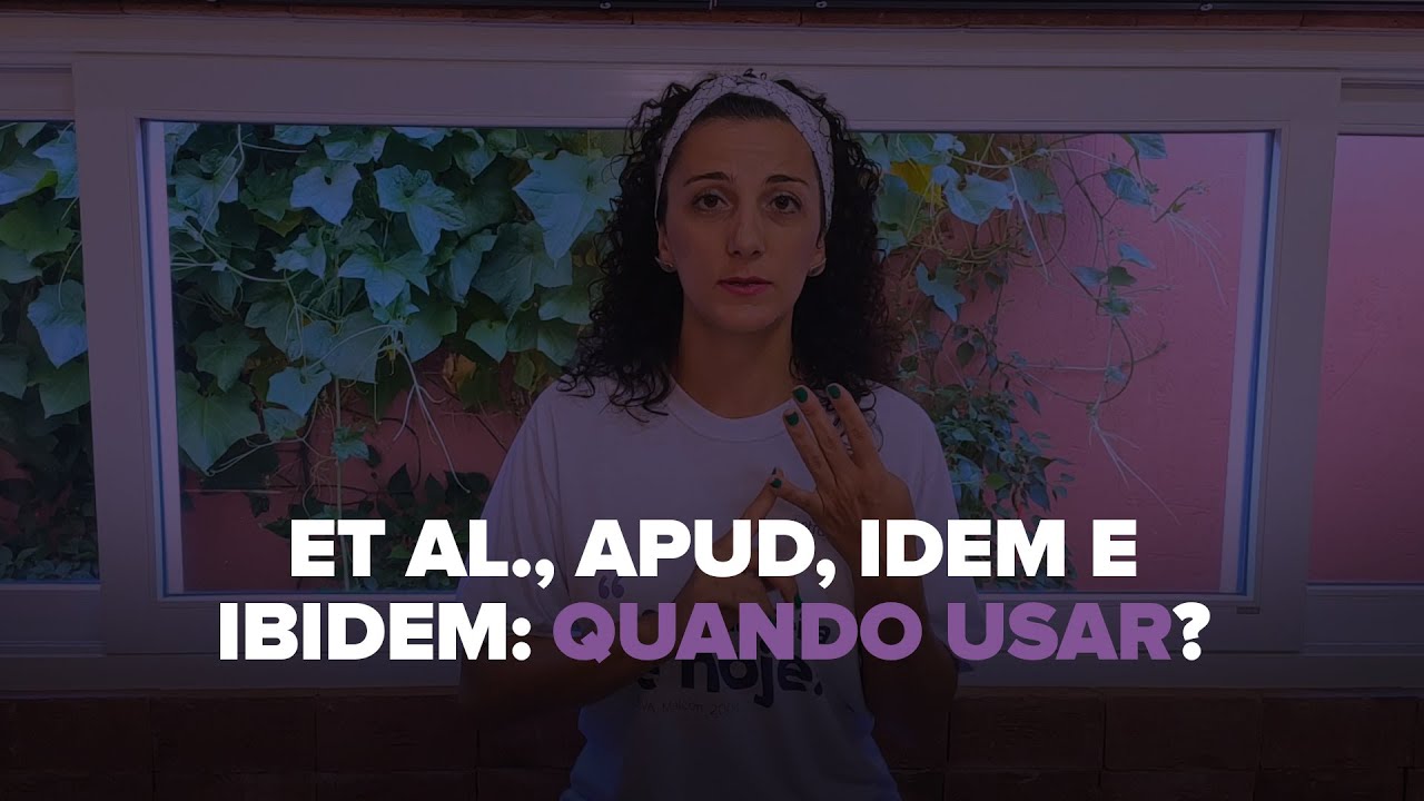 et al., apud, idem e ibidem: QUANDO USAR? - YouTube