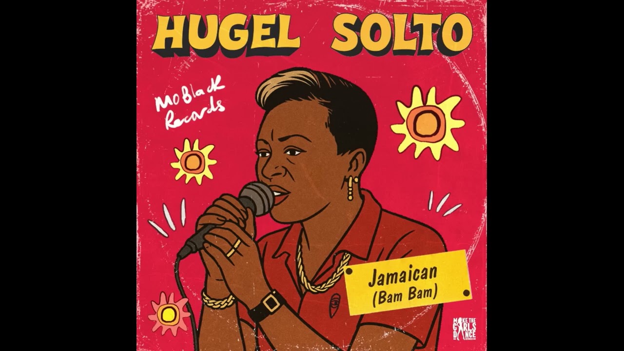 Hugel, Solto - Jamaican (Bam Bam) (Ress Bootleg Remix)
